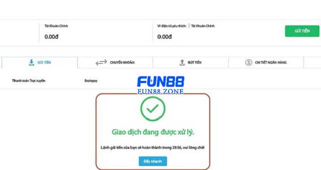 Tốc độ thanh toán tại Fun88 cực nhanh