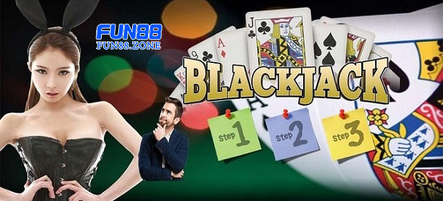 Hướng dẫn chơi BlackJack tại nhà cái Fun88 chi tiết