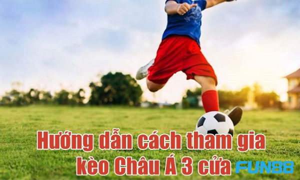 Những mẹo để bạn đánh kèo chấp 3 chiều chính xác nhất